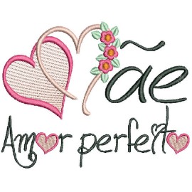 Matriz de bordado M�e Amor Perfeito